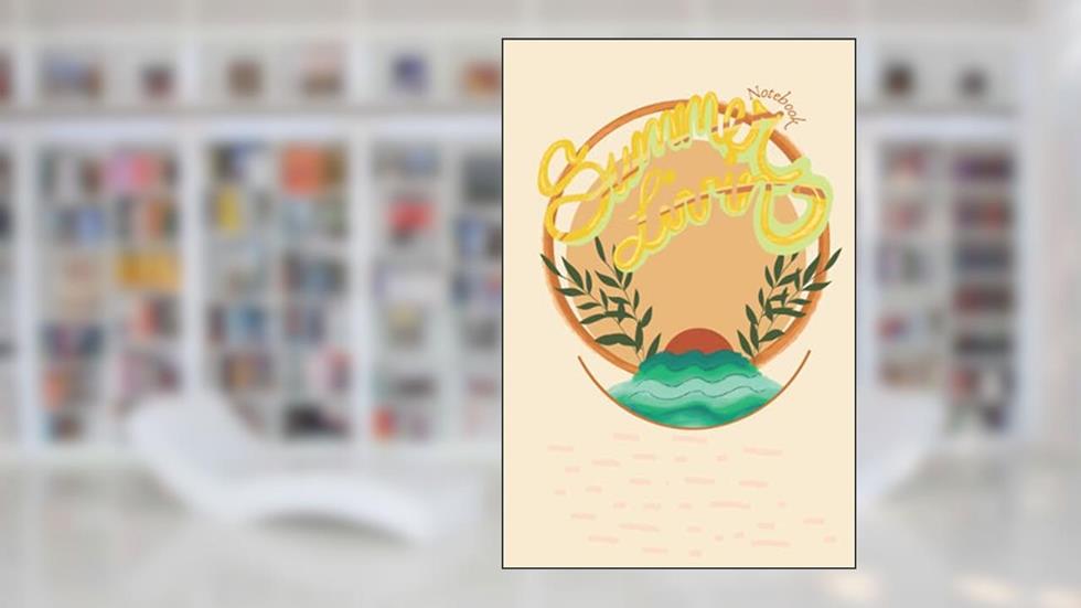 Summer Livin': Notebook, written by Momo Champloo