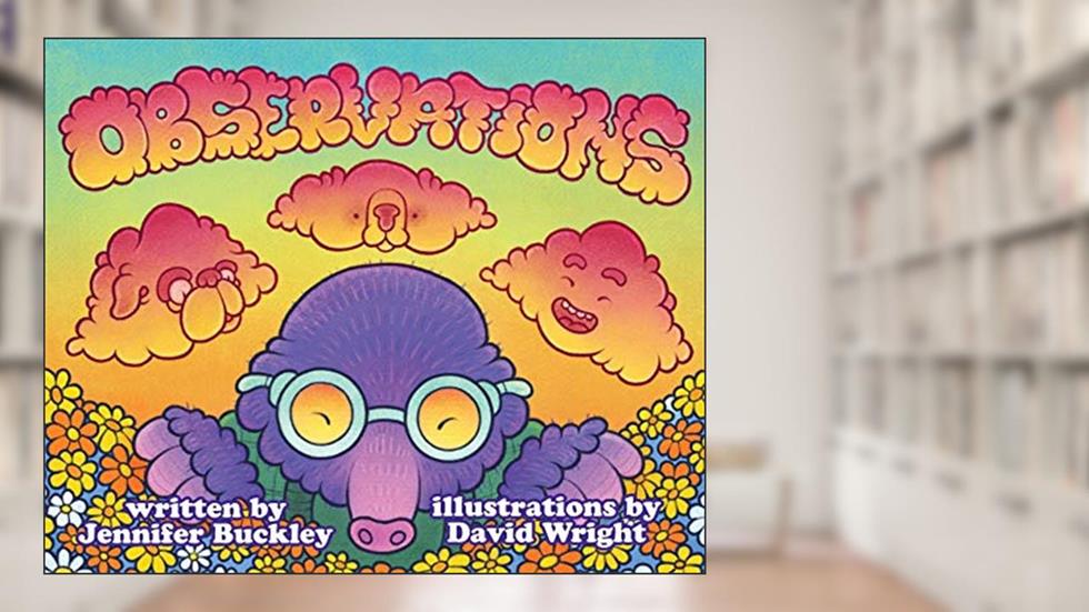 Observations, written by Jennifer Buckley