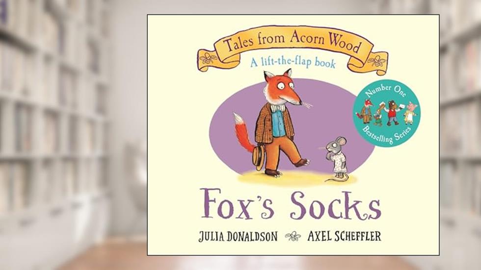 Foxs Socks, written by Julia Donaldson