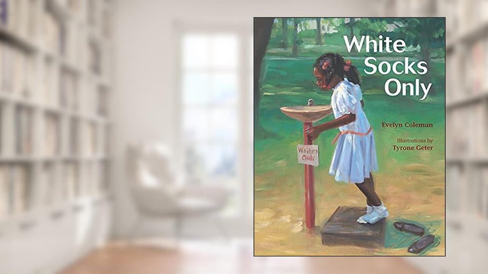 White Socks Only (Albert Whitman Prairie Paperback), written by Evelyn Coleman