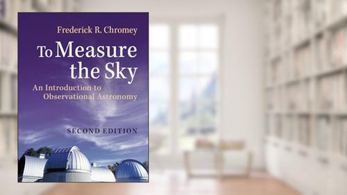 Cover from To Measure the Sky, written by Frederick R. Chromey