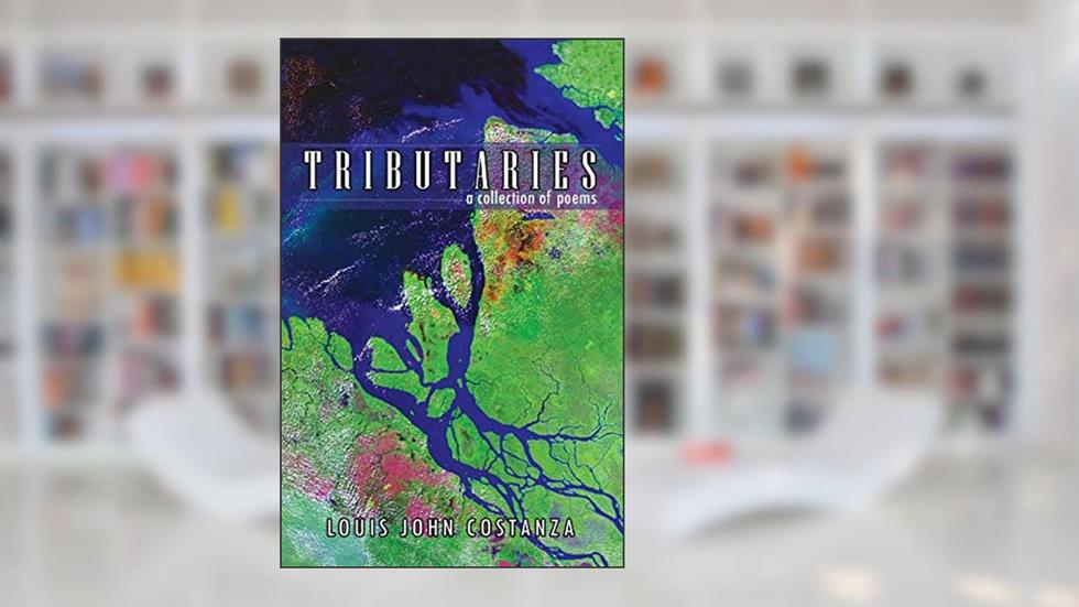 Tributaries, written by Louis John Costanza