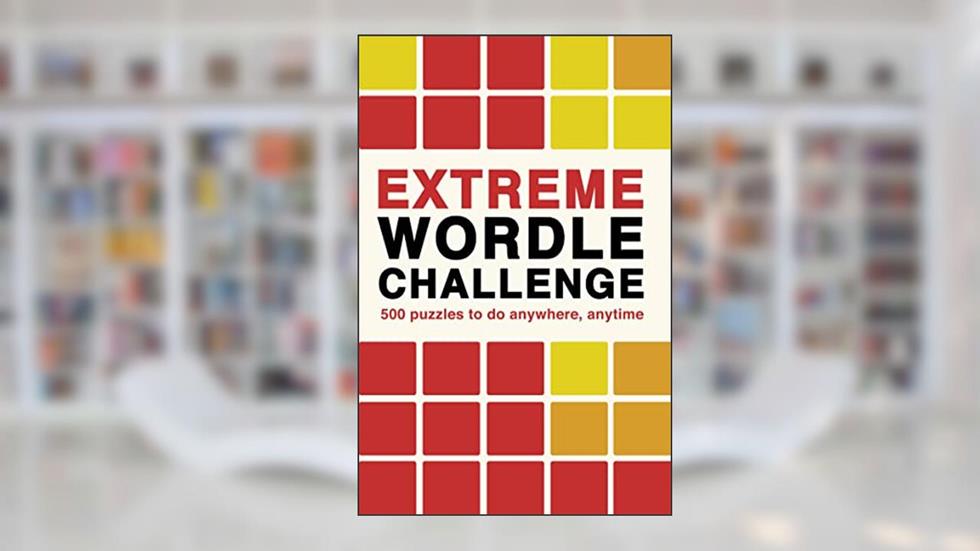 Extreme Wordle Challenge: 500 puzzles to do anywhere, anytime (Puzzle Challenge, 2), written by Ivy Press