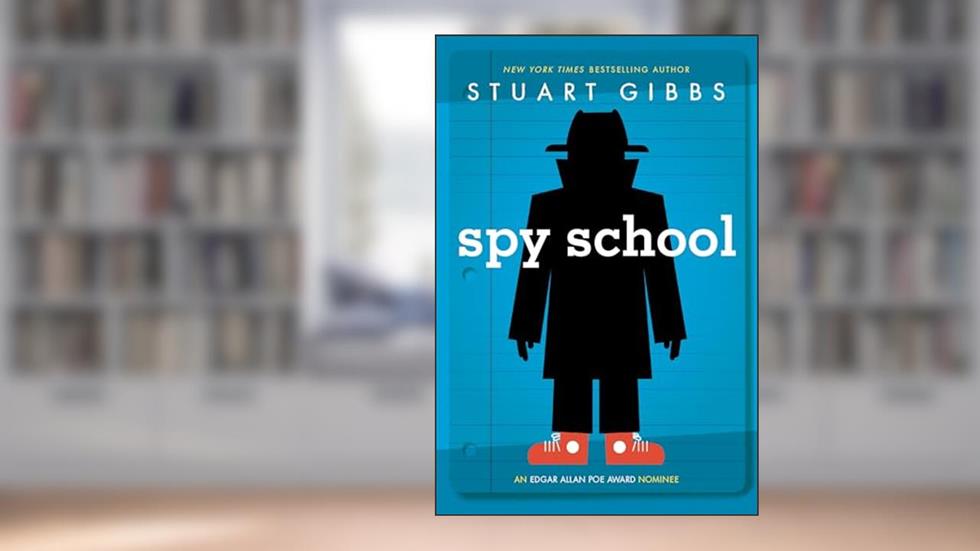 Spy School, written by Stuart Gibbs