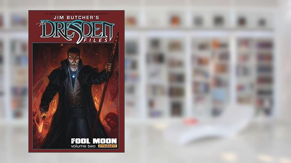 Jim Butcher's The Dresden Files: Fool Moon Vol. 2 (Jim Butcher's The Dresden Files: Complete Series), written by Jim Butcher; Mark Powers