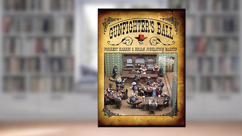 Gunfighter's Ball, written by Forrest Stephen Harris; Brian Jubilation Martin