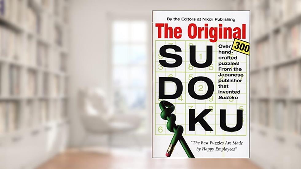 The Original Sudoku, written by Editors of Nikoli Publishing