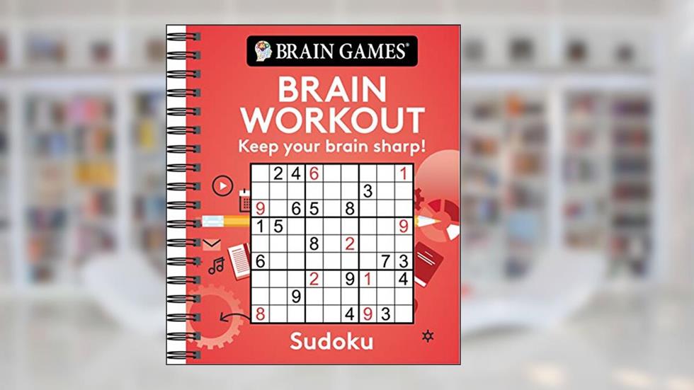 Brain Games - Brain Workout: Sudoku, written by Publications International Ltd.; Brain Games