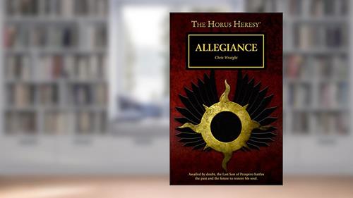 Cover from Allegiance (The Horus Heresy Series), written by Chris Wraight