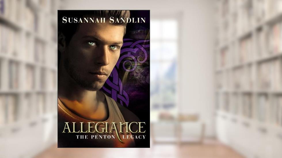 Allegiance (The Penton Vampire Legacy Book 4), written by Susannah Sandlin