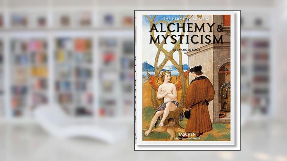 Alchemy & Mysticism, written by Alexander Roob