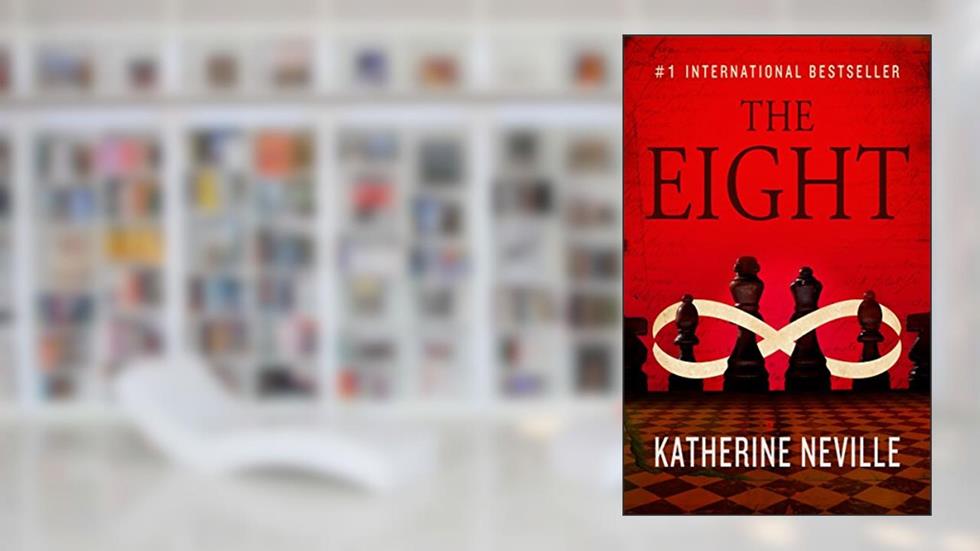 The Eight, written by Katherine Neville