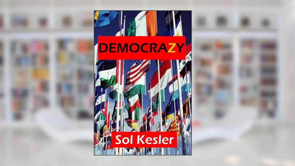"DemocraZy", written by SOL KESLER
