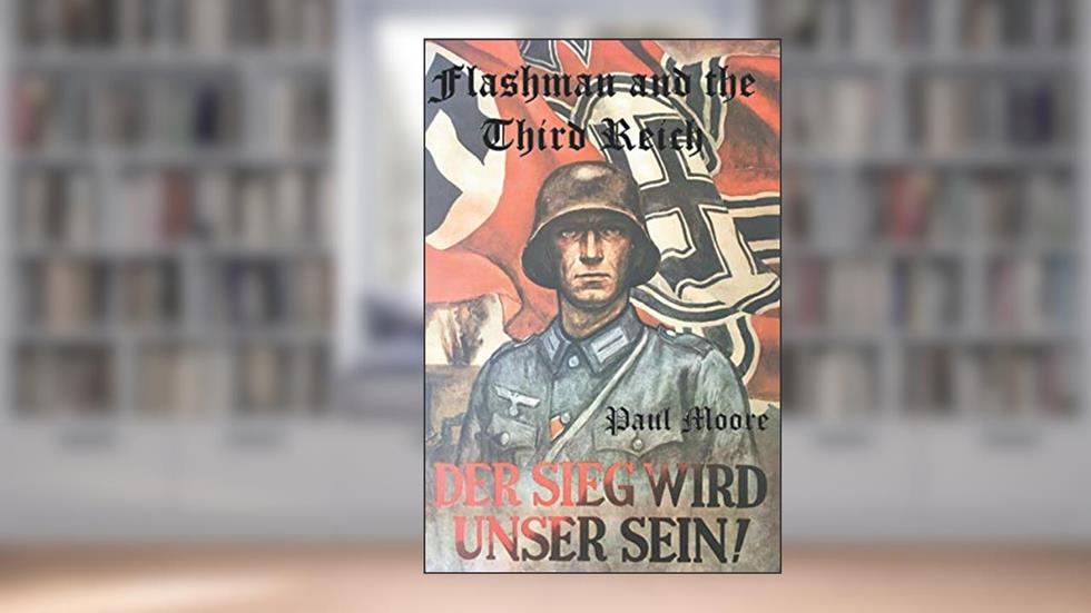 Flashman and the Third Reich (Flashback), written by Paul Moore