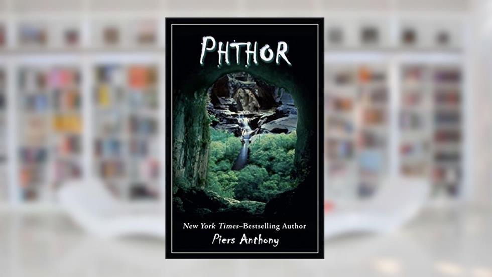 Phthor, written by Piers Anthony