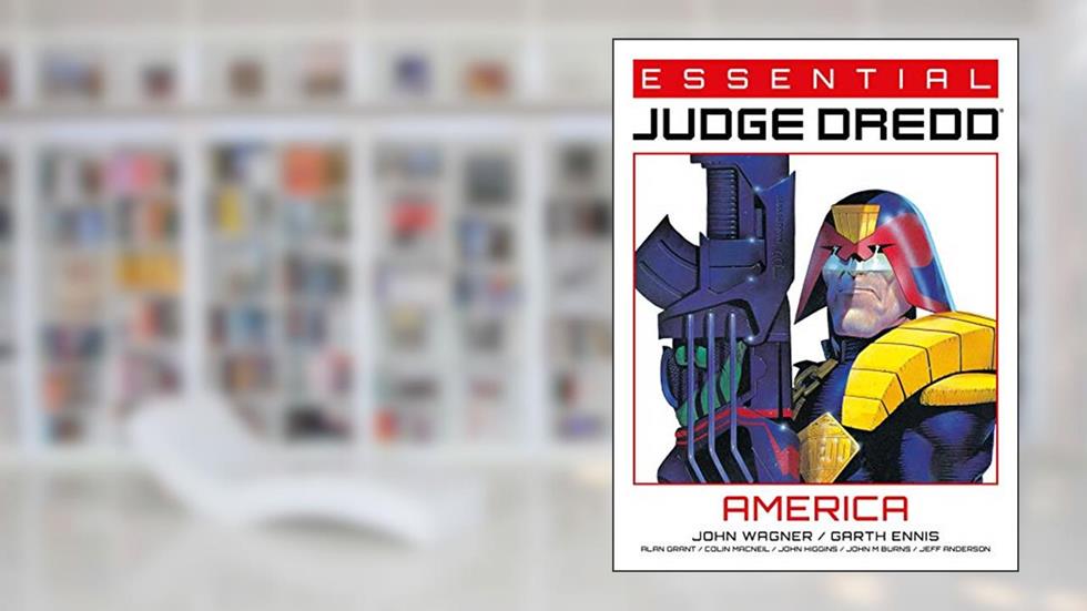 Essential Judge Dredd: America, written by John Wagner; Garth Ennis