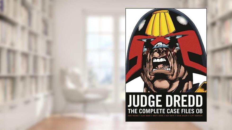 Judge Dredd: The Complete Case Files 08 (8), written by John Wagner; Alan Grant