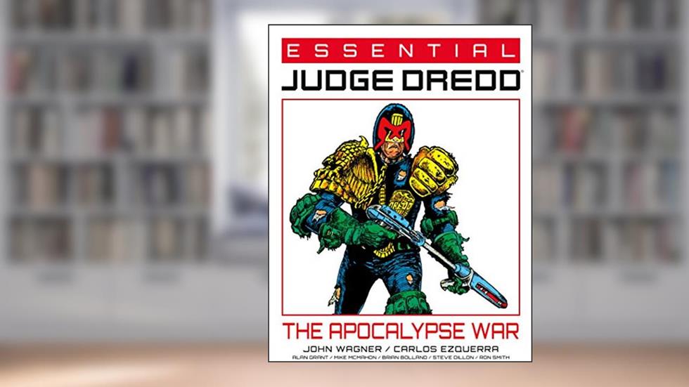 Essential Judge Dredd The Apocalypse War, written by John Wagner; Alan Grant
