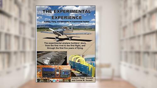 Cover from The Experimental Experience: Building, Flying, and Maintaining an Experimental Airplane, written by Richard 