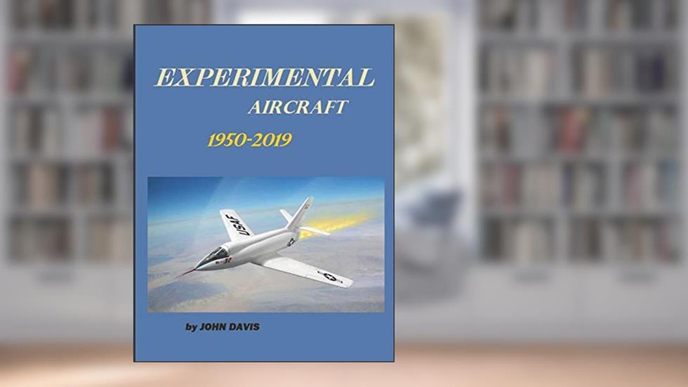 Experimental Aircrafts, written by John Davis