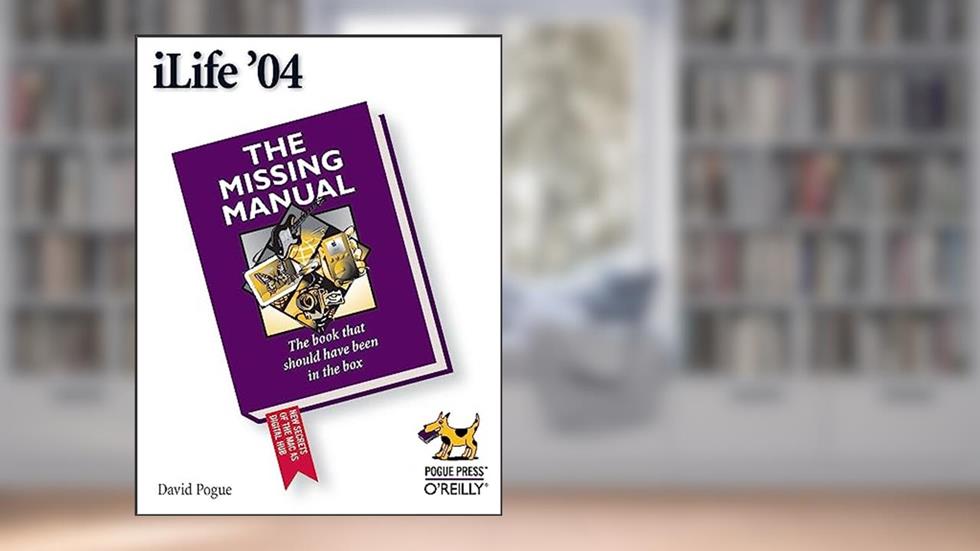 iLife '05: The Missing Manual, written by David Pogue