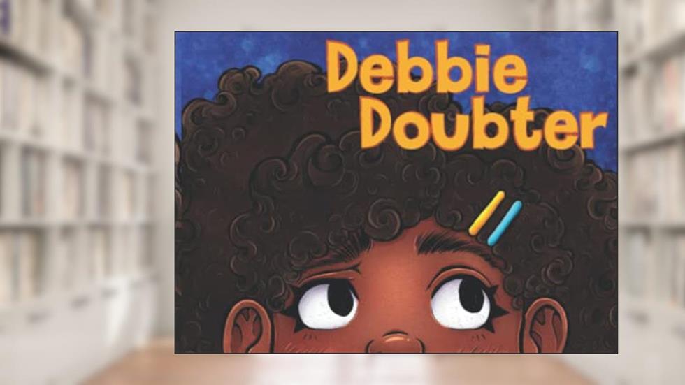Debbie Doubter, written by Sharon James