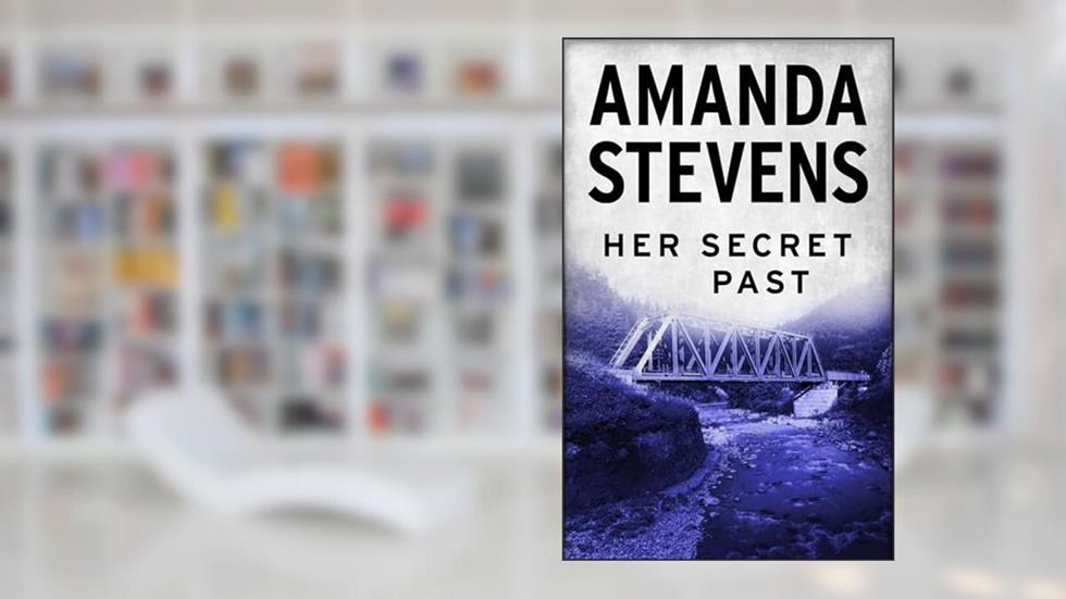 Her Secret Past, written by Amanda Stevens