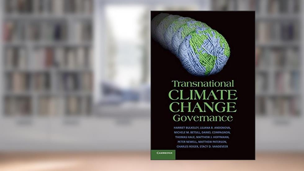 Transnational Climate Change Governance, written by Harriet Bulkeley