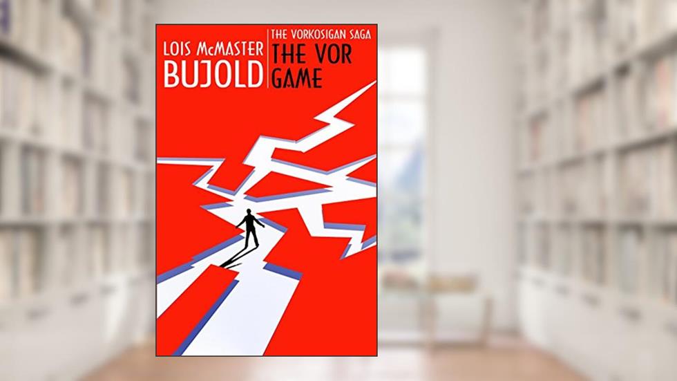 The Vor Game (Vorkosigan Saga) (Miles Vorsokigan Book 6), written by Lois McMaster Bujold