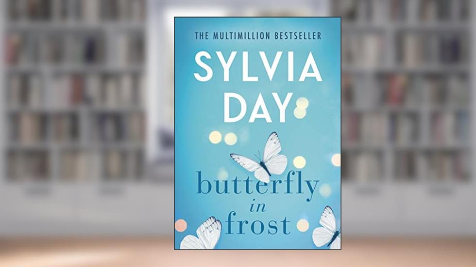Butterfly in Frost, written by Sylvia Day