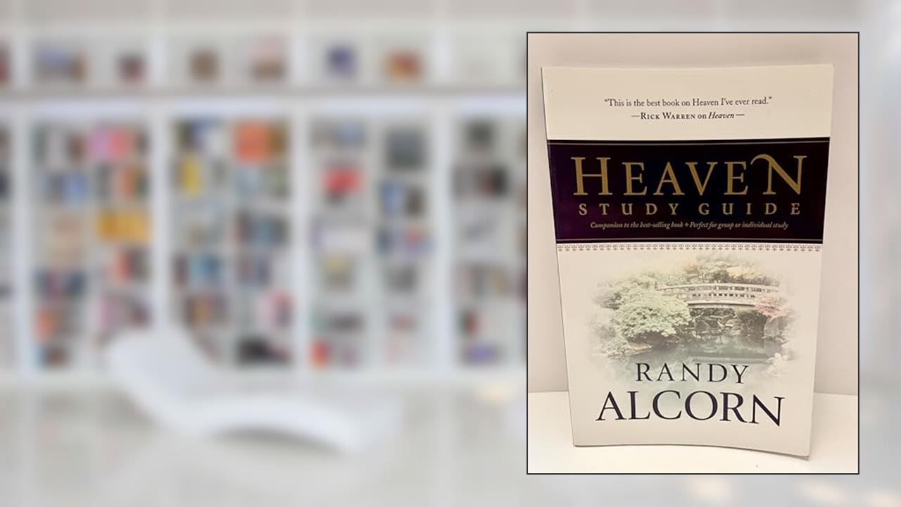 Heaven Study Guide, written by Randy Alcorn