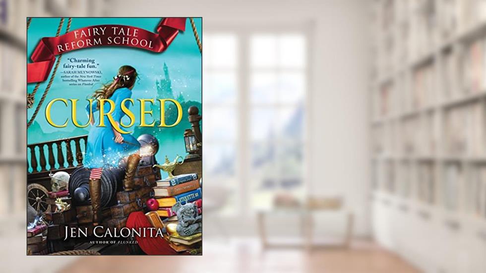 Cursed, written by Jen Calonita