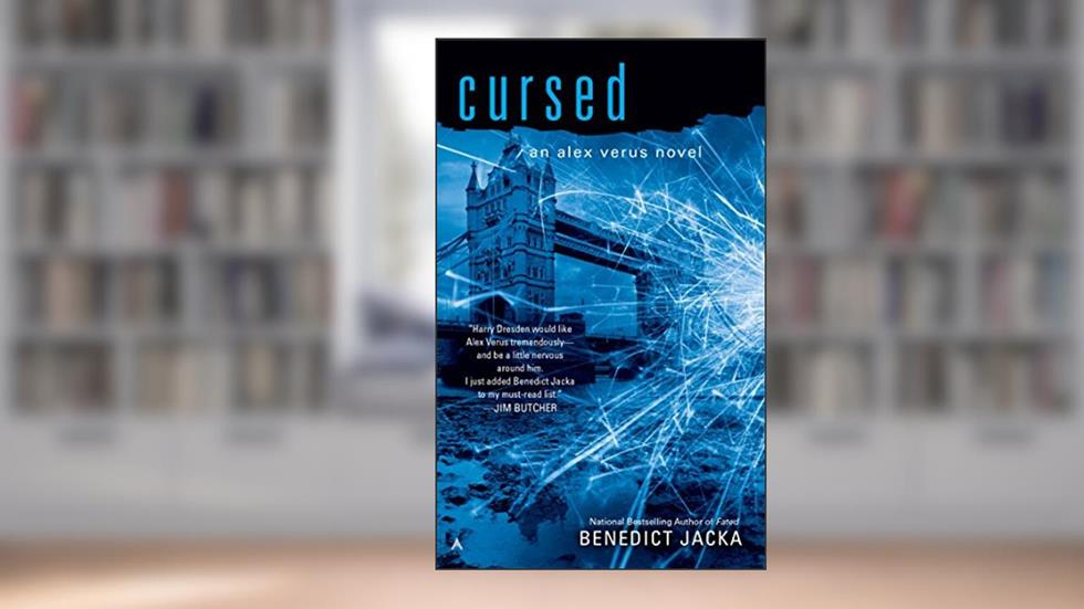 Cursed (Alex Verus Book 2), written by Benedict Jacka