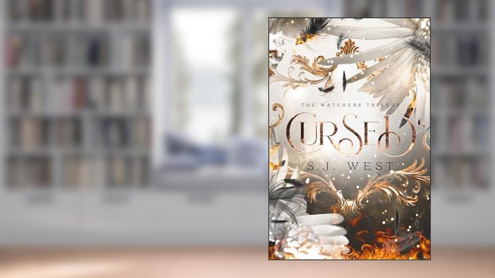 Cursed (Book 1, The Watchers Trilogy) - Young Adult Paranormal Angel Romance, written by S.J. West