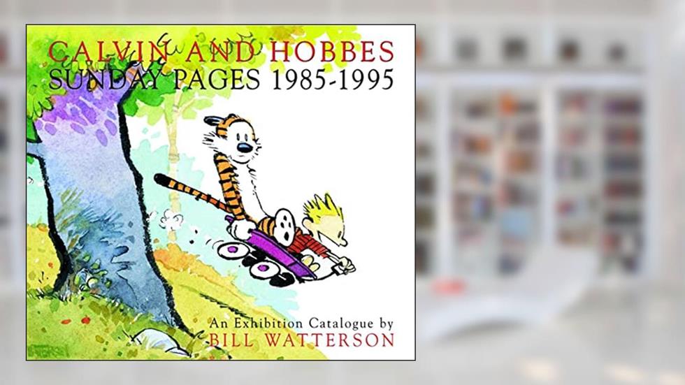 Calvin and Hobbes: Sunday Pages 1985-1995 (Volume 14), written by Bill Watterson
