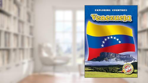 Cover from Venezuela (Exploring Countries), written by Kari Schuetz