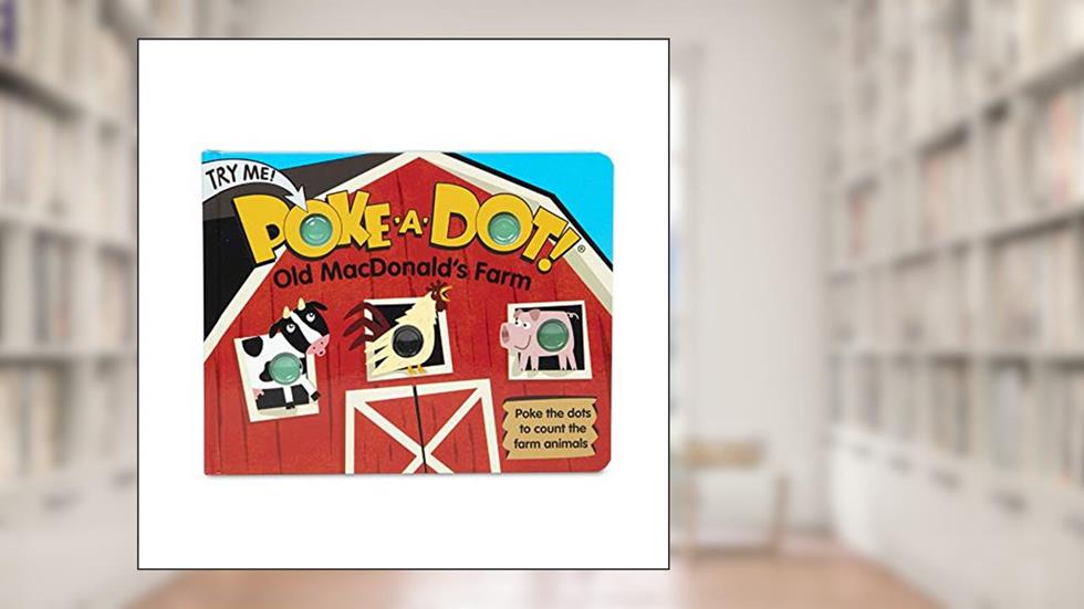 Old Macdonald's Farm (Poke-a-dot), written by LLC Melissa & Doug