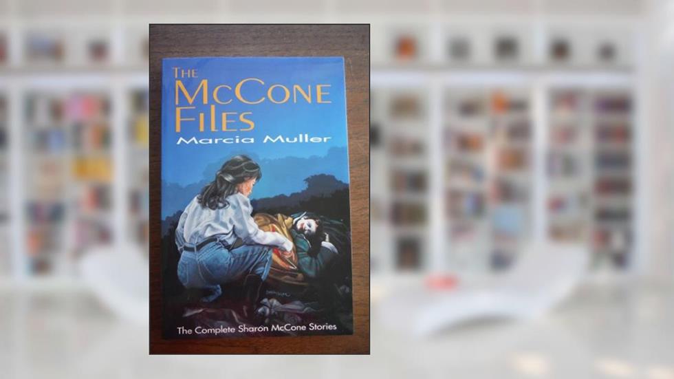 The Mccone Files, written by Marcia Muller