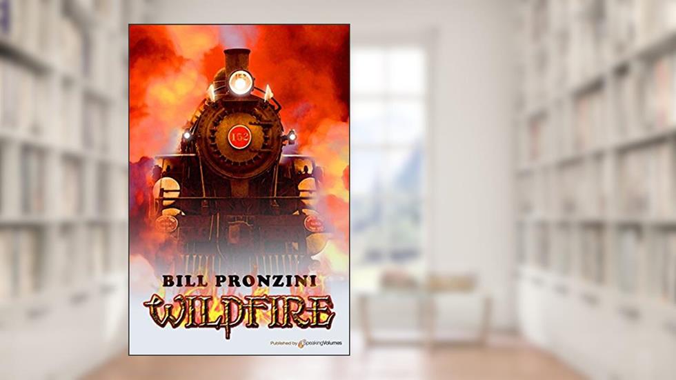 Wildfire, written by Bill Pronzini