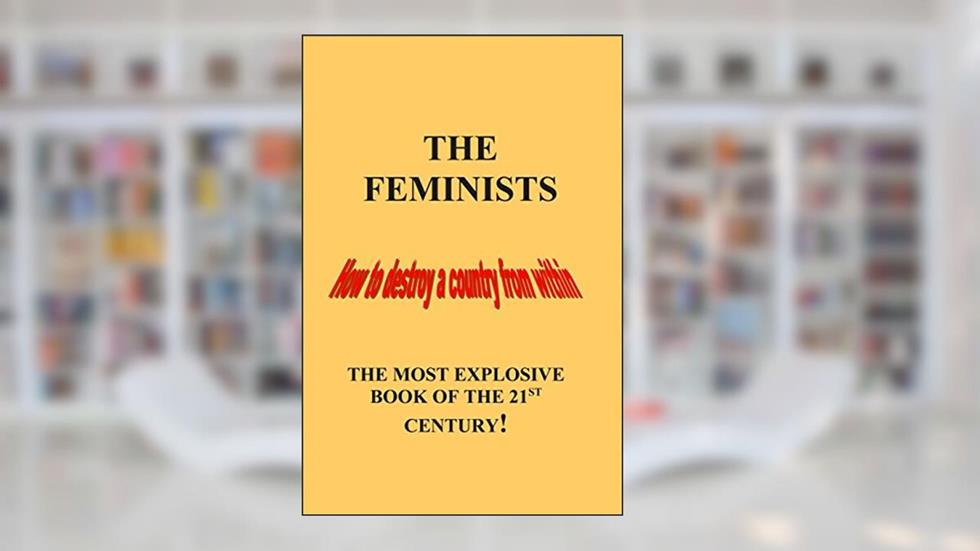 The Feminists, written by Mr James E Joyce