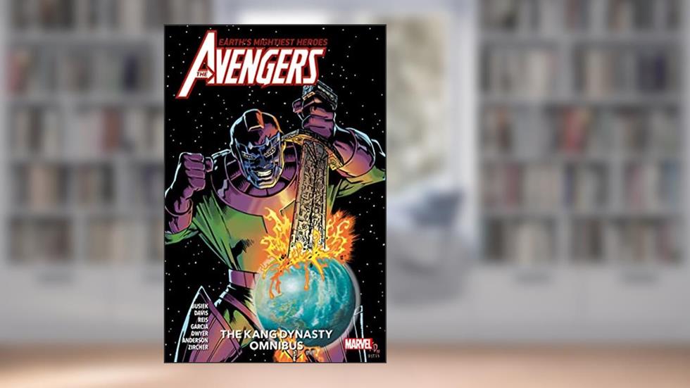 Avengers: The Kang Dynasty Omnibus, written by Kurt Busiek