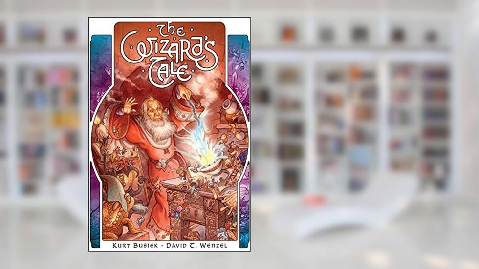 Wizard's Tale, written by Kurt Busiek