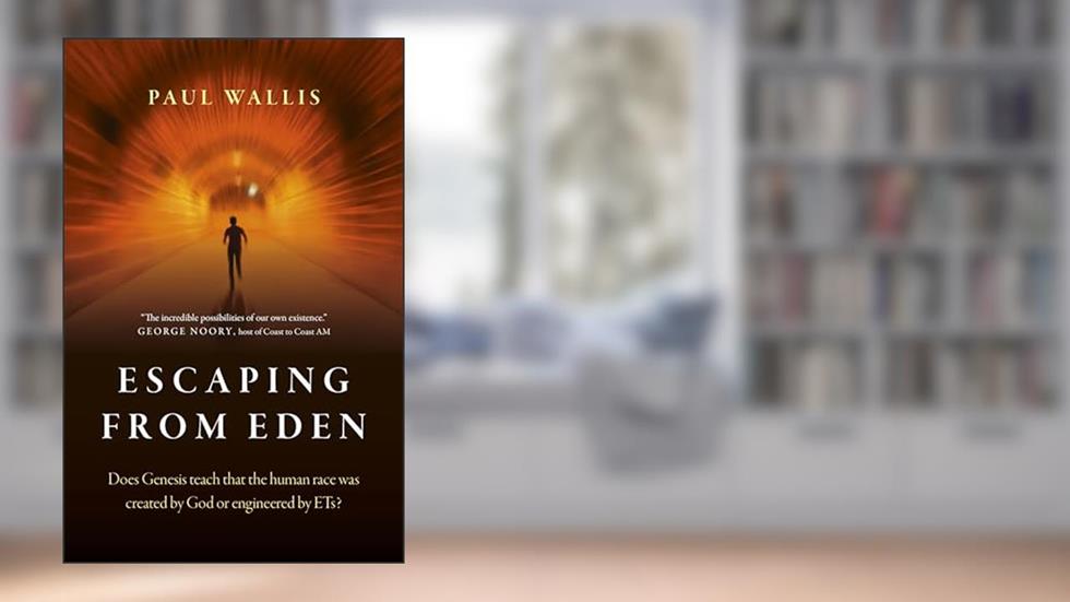 Escaping from Eden, written by Paul Wallis Author of Escaping from E