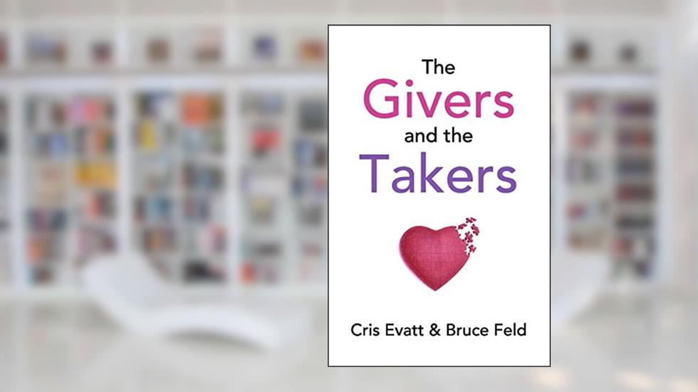 The Givers & The Takers, written by Cris Evatt; Bruce Feld