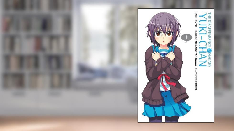 The Disappearance of Nagato Yuki-chan, Vol. 1, written by Nagaru Tanigawa