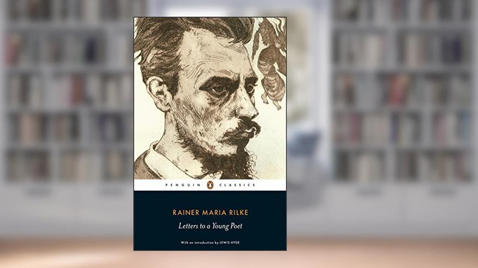 Letters to a Young Poet (Penguin Classics), written by Rainer Maria Rilke