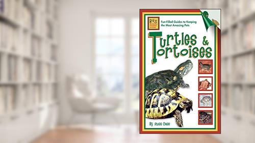 Cover from Turtles & Tortoises (Beginning Vivarium Systems), written by Russ Case