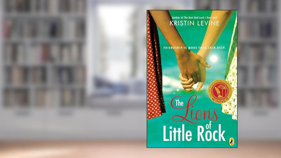 The Lions of Little Rock, written by Kristin Levine