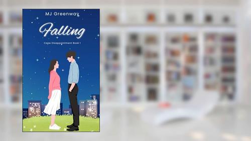 Cover from Falling (Cape Disappointment Book 1), written by MJ Greenway