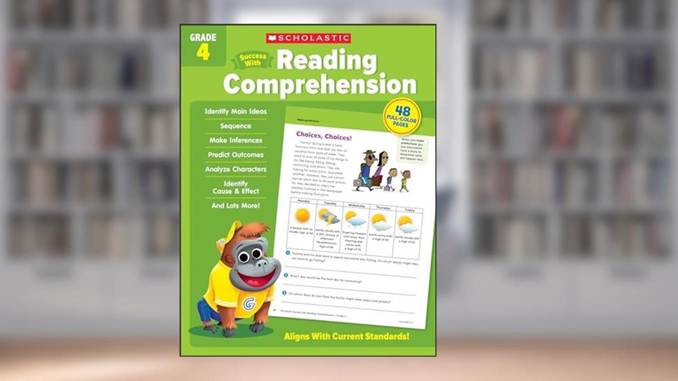 Scholastic Success with Reading Comprehension Grade 4 Workbook, written by Scholastic Teaching Resources